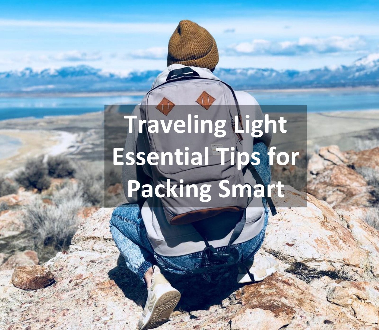 Essential Tips for Packing Smart