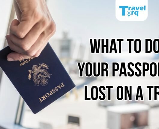 What to Do If Your Passport Is Lost on a Trip?