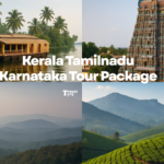 How to Plan a South India Circuit (Kerala, Tamil Nadu, Karnataka) via Bangalore