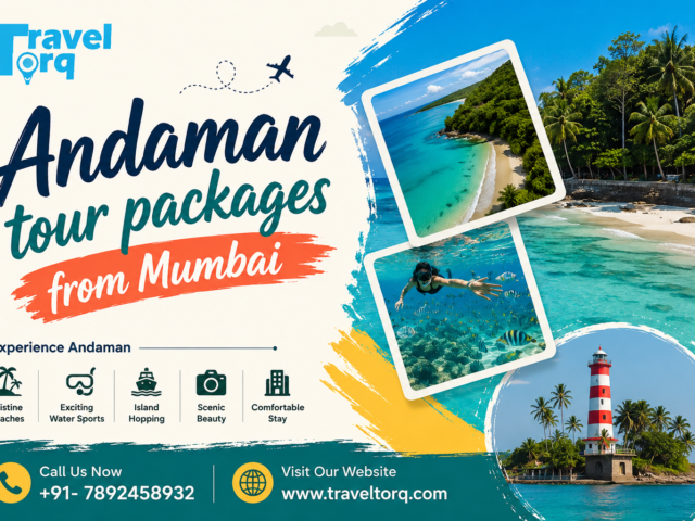 Andaman Tour Packages from Mumbai: Discover the Perfect Island Escape with Travel Torq