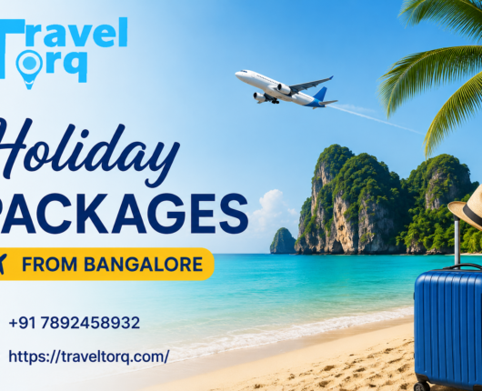 Holiday Packages from Bangalore