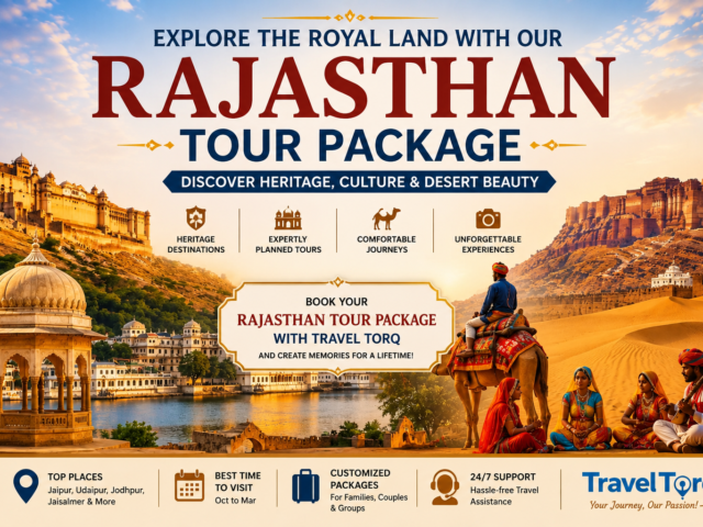 Rajasthan Tour Package: Best Places to Visit and Travel Guide